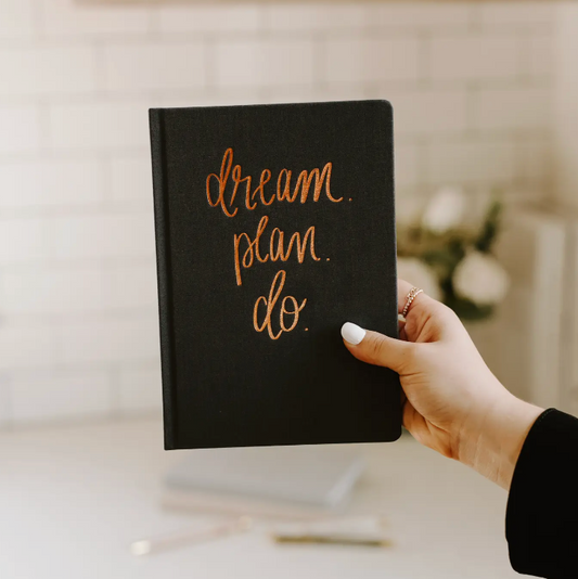 Plan, Dream, DO | Journal