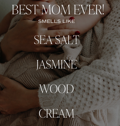 Best Mom Ever | Candle