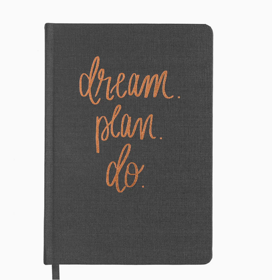 Plan, Dream, DO | Journal